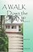A Walk Down The Lane by Arpita Ghosh Sarkar