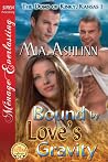 Bound by Love's Gravity (The Doms of Kinky, Kansas 1) Bound by Love's Gravity (The Doms of Kinky, Kansas 1)