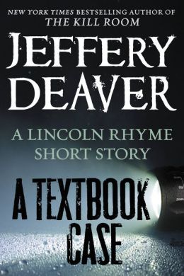 A Textbook Case (a Lincoln Rhyme story)