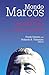 Mondo Marcos: Writings on M...