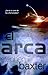 El Arca (Inundación, #2)