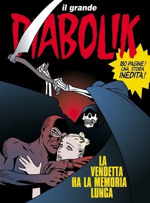 Il grande Diabolik n. 2: La vendetta ha la memoria lunga