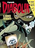 Il grande Diabolik n. 5: Il nemico ritrovato