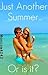 Just Another Summer... Or is it by Monica4242