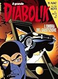 Il grande Diabolik n. 10: L'ombra del giustiziere