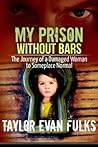 My Prison Without...