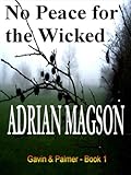 No Peace for the Wicked