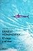 El viejo y el mar by Ernest Hemingway El viejo y el mar by Ernest Hemingway