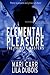 Elemental Pleasure (Trinity Masters, #1)
