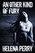 An Other Kind of Fury (A Call Of Blood, #1)