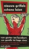 Nieuwe griffels, schone leien : van Gorter tot Lucebert, van Gezelle tot Hugo Claus : een bloemlezing uit de poëzie der avant-garde