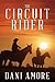 The Circuit Rider by Dani Amore