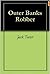 Outer Banks Robbery by Jack Teeter