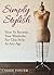 Simply Stylish by Carrie Foster