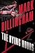 The Dying Hours by Mark Billingham