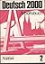 Deutsch 2000 - Level 2: Arb...