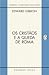Os cristãos e a queda de Roma by Edward Gibbon Os cristãos e a queda de Roma by Edward Gibbon