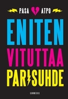 Eniten vituttaa parisuhde (Unknown Binding)