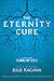 The Eternity Cure (Blood of Eden, #2)