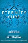 The Eternity Cure by Julie Kagawa