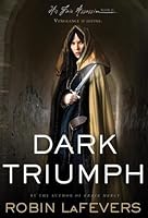 Dark Triumph (His Fair Assassin, #2)