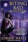 Biting Bad by Chloe Neill