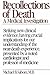 Recollections of Death: A M...
