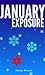 January Exposure by Sunny Benson