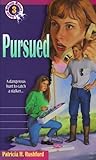 Pursued