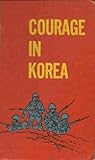 Courage in Korea