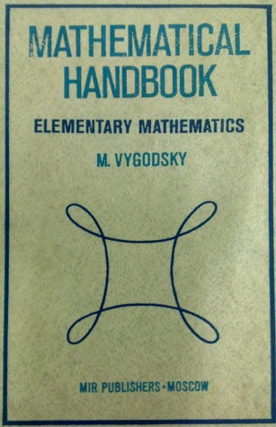 Mathematical Handbook: Elementary Mathematics (Hardcover)
