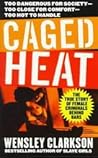Caged Heat