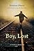 Boy, Lost by Kristina Olsson