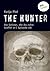 The Hunter: Die Geister, di...