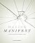 Making Manifest