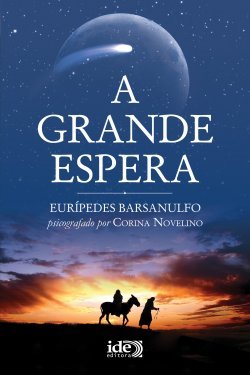 A Grande Espera