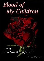 Amadeus Butterflies (Blood of My Children, #1)