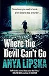 Where the Devil Can't Go