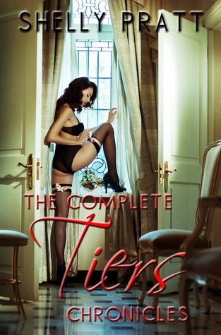 The Complete Tiers Chronicles (Tiers Chronicles, #1-3)