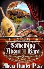 Something About a Bard: The Beginning (The Elven Brides of Lochmoor Saga, #0.5)