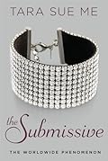 The Submissive (Submissive, #1)