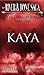 Kaya (The River and Bone Saga)