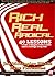 Rich Real Radical: 40 Lessons from a Magna Cum Laude and a College Drop Out