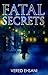 Fatal Secrets (Ghost Post Mysteries #2)
