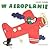 W aeroplanie