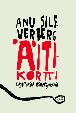 Äitikortti: Kirjoituksia lisääntymisestä (Paperback)