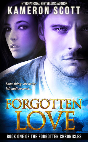 Forgotten Love (The Forgotten Chronicles, #1)