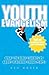 Youth Evangelism