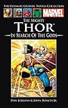 The Mighty Thor: In Search of the Gods (Marvel Ultimate Graphic Novels Collection)