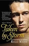 Taken By Storm by Kelli Maine